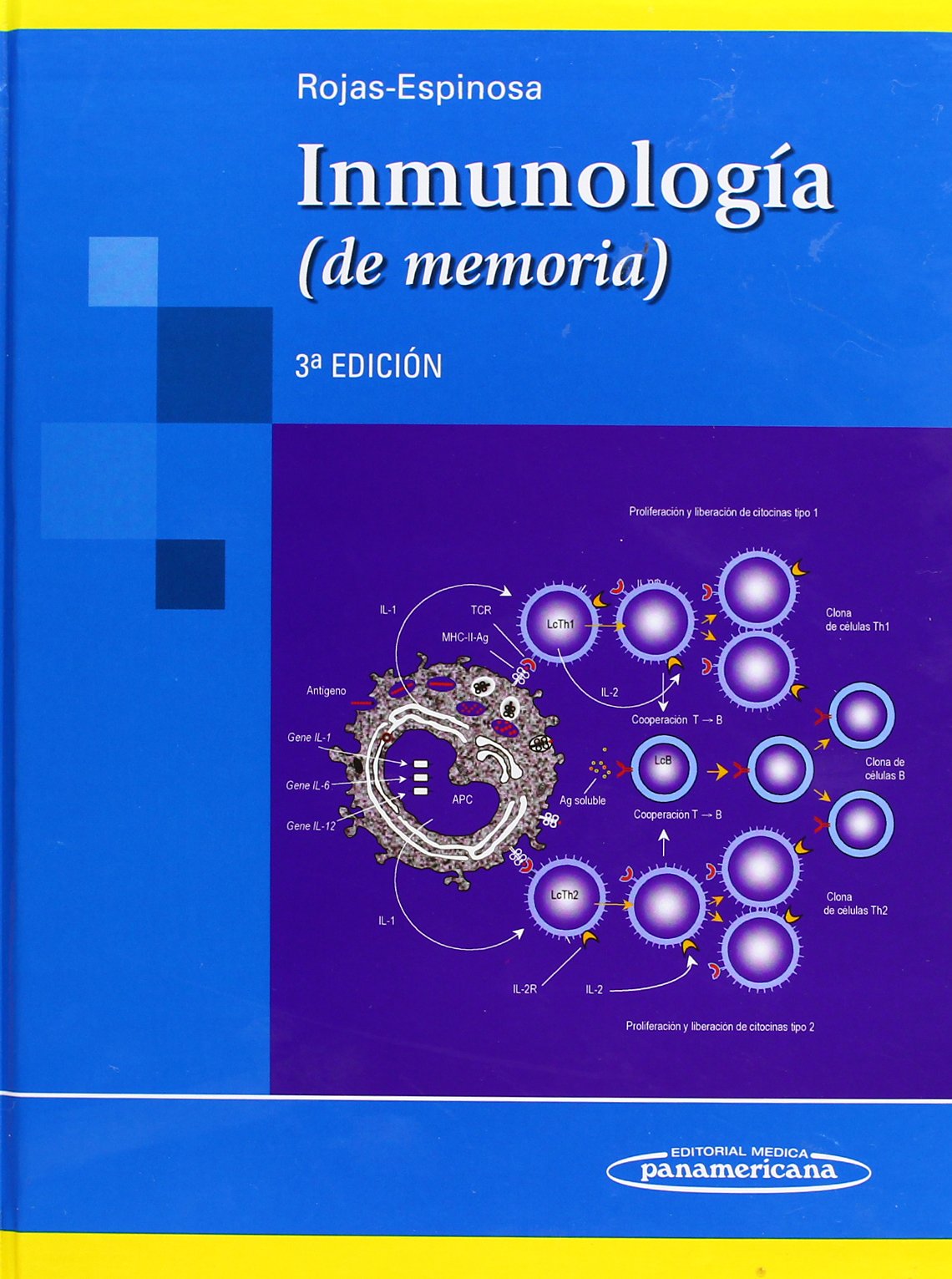 ROJAS - INMUNOLOGIA (DE MEMORIA) - PANAMERICANA - 3RA E